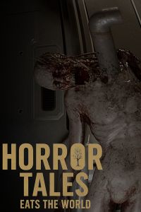 Horror Tales Eats The World cover
