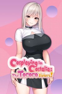 Cosplaying in Costalia: The Tororo Sisters! cover
