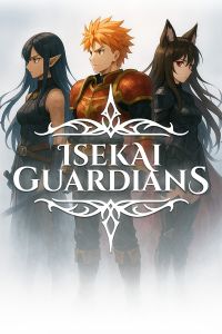 Isekai Guardians cover