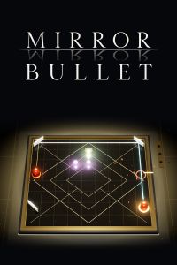 MirrorBullet cover