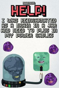 NARNOK: Help! I Was Reincarnated as a Brain in a Jar and Need to Plug In My Power Cables cover