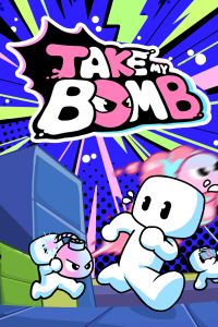 TAKE MY BOMB cover